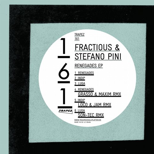 image cover: Fractious & Stefano Pini – Renegades EP [TRAPEZ161]