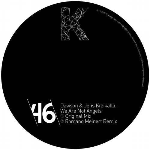 image cover: Dawson, Jens Krzikalla - We Are Not Angels [KG046]