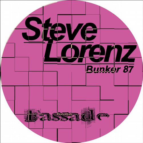 image cover: Steve Lorenz - Bunker 87 [Fassade]