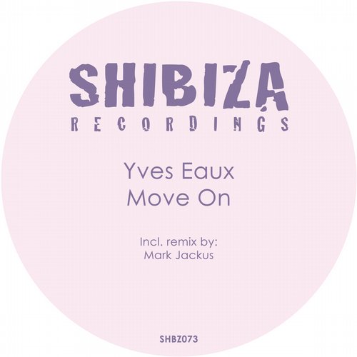 image cover: Yves Eaux - Move On [SHBZ073]