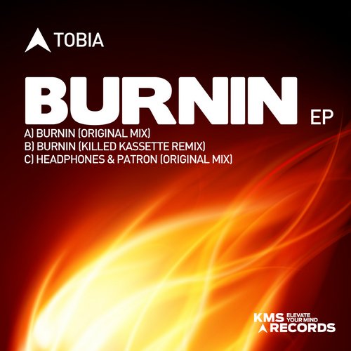 image cover: Tobia - Burnin EP [KMS]