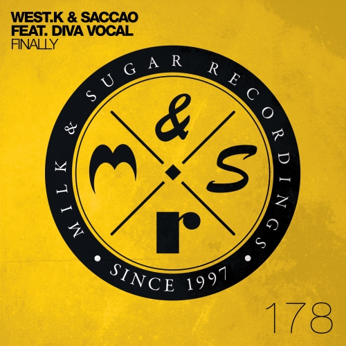 image cover: West.k, Saccao - Finally (Incl. Vanilla Ace Remix) [MSR178]