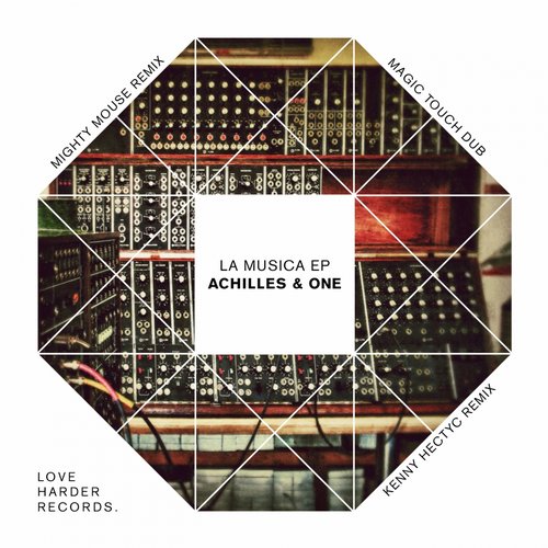 image cover: Achilles & One - La Musica EP) [LHR0030]