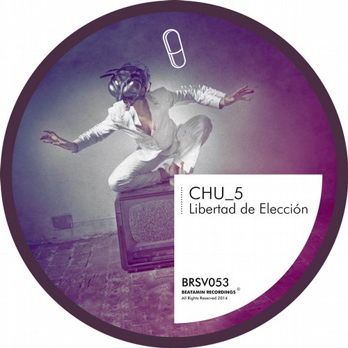 image cover: Chu_5 - Libertad De Eleccion [BRSV053]