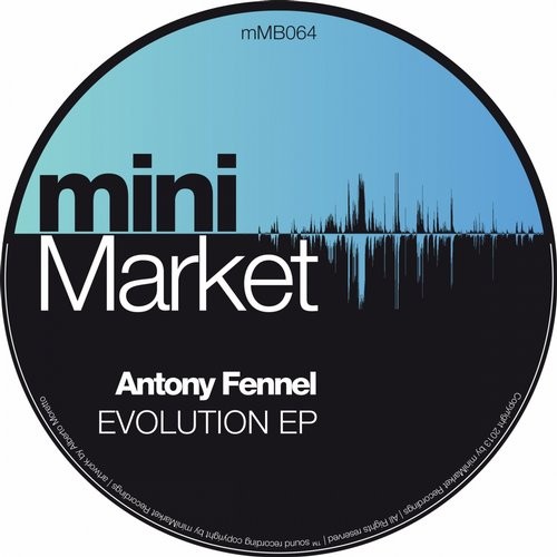 image cover: Antony Fennel - Evolution [MMB064]