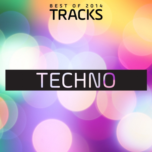image cover: VA - Top Tracks 2014 Techno