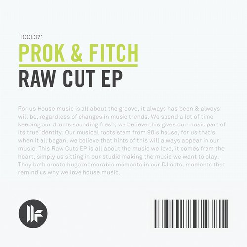 image cover: Prok & Fitch - Raw Cut EP [TOOL37101Z]