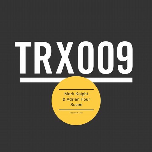 image cover: Mark Knight, Adrian Hour - Suzee [TRX00901Z]