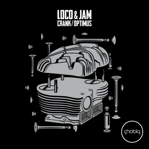 image cover: Loco & Jam - Crank / Optimus [PHOBIQ0105D]