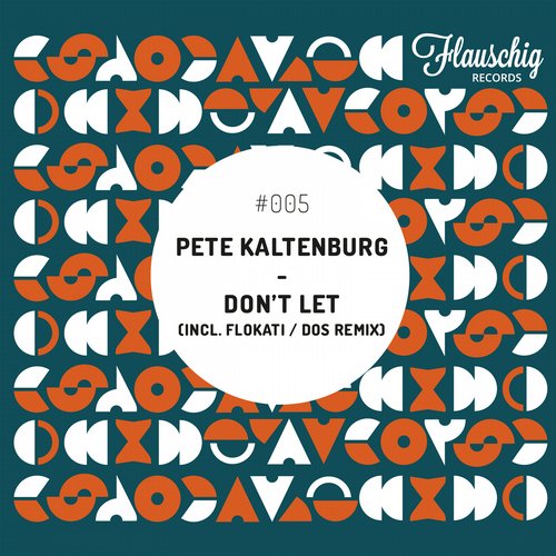 image cover: Pete Kaltenburg - Dont Let [10083352]