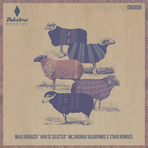 image cover: Maxi Degrassi - Who Is Selected [DR008]