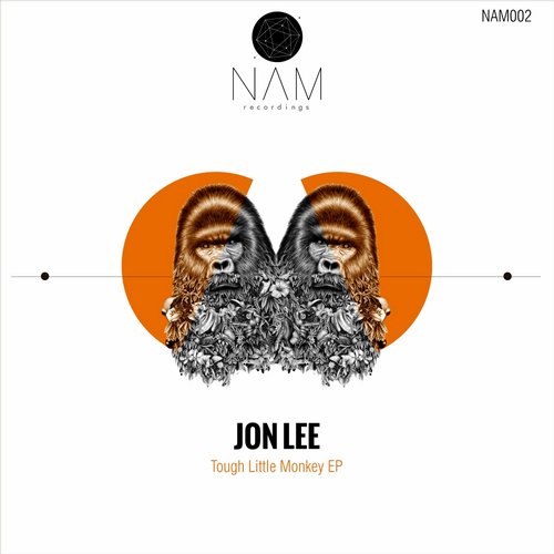 image cover: Jon Lee - Tough Little Monkey [NAM002]