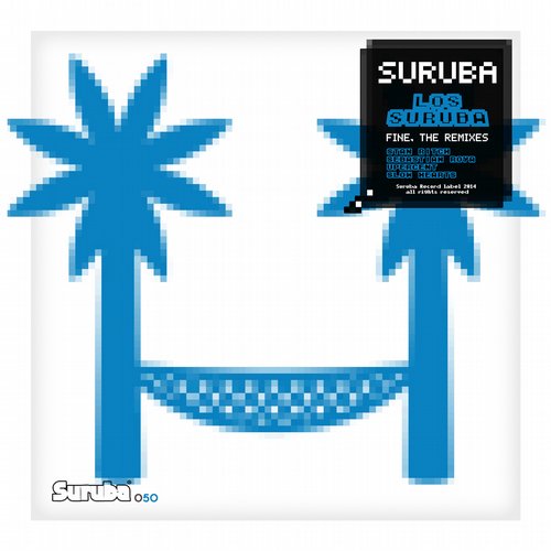 image cover: Los Suruba - Fine, The Remixes [SURUBA050]