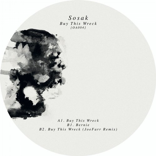 image cover: Sosak - Buy This Wreck EP [OA004]