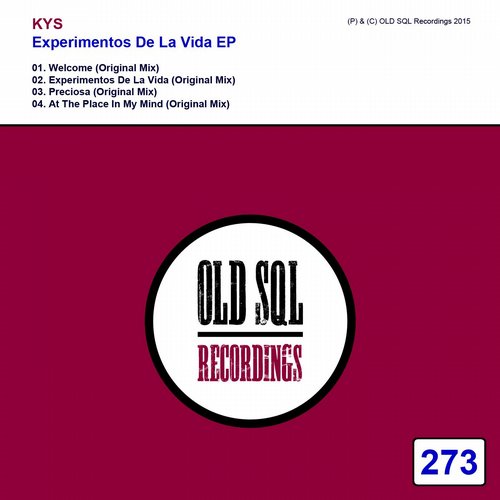 image cover: KYS - Experimentos De La Vida EP [OLDSQL273]