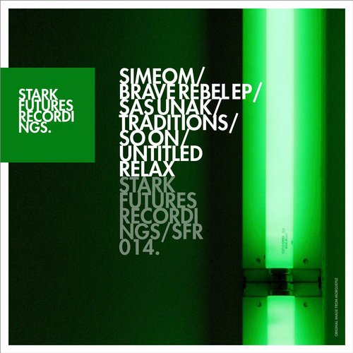 image cover: Simeom - Brave Rebel EP [SFR014]