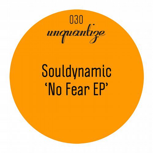 image cover: Souldynamic - No Fear CDS [UNQTZ030]