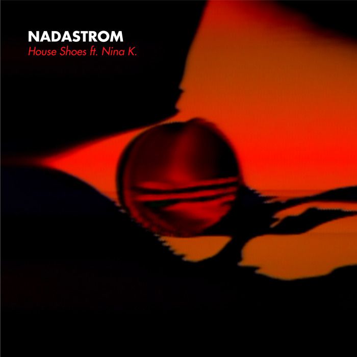 image cover: Nadastrom - House Shoes [DSD038]
