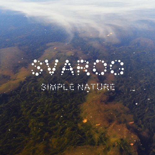 image cover: Svarog - Simple Nature [MAGNIT026]