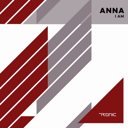 image cover: ANNA - I Am [TR163]