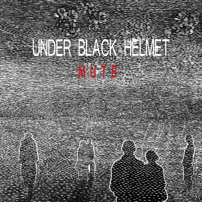 image cover: Under Black Helmet - Mute [CODEISLAW 006]