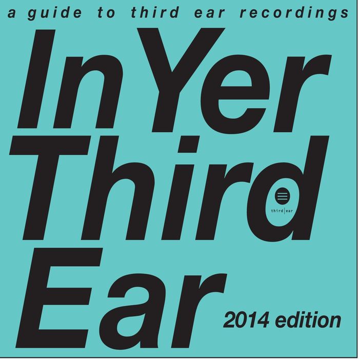 image cover: VA - In Yer Third Ear 2014 [3ELP-2-14_ 11]