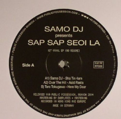 image cover: VA - Samo DJ Presents Sap Sap Seoi La [PP008]