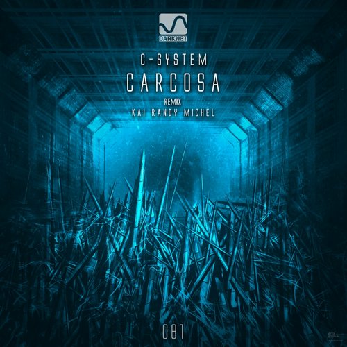 image cover: C-System - Carcosa [Darknet]