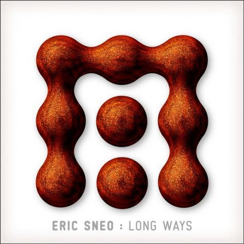 Eric Sneo – Long Ways [MUDRA 012]