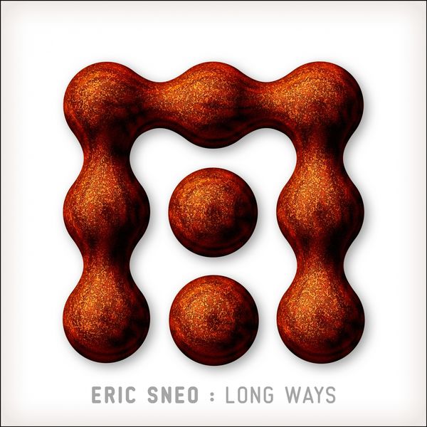 image cover: Eric Sneo - Long Ways [MUDRA 012]