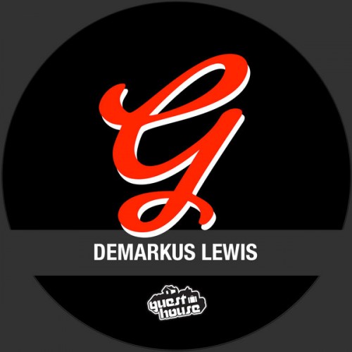 image cover: Demarkus Lewis - It's The Feeling [GMD293]