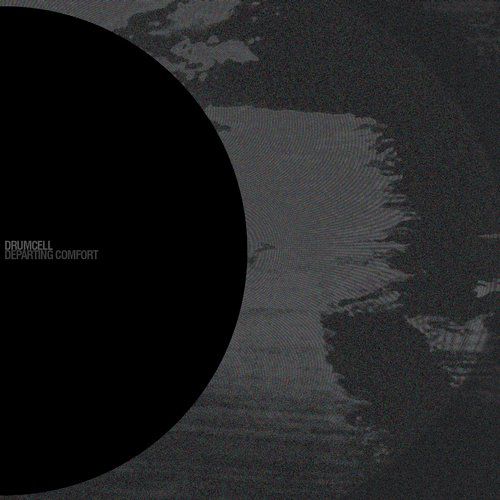 image cover: Drumcell - Departing Comfort [CLR085]