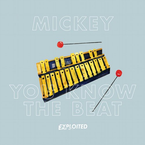 image cover: Mickey - You Know The Beat [EXPDIGITAL89]