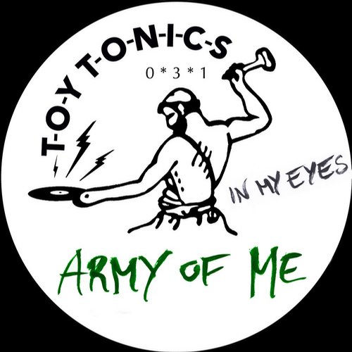 image cover: Army Of Me - In My Eyes [TOYT031]