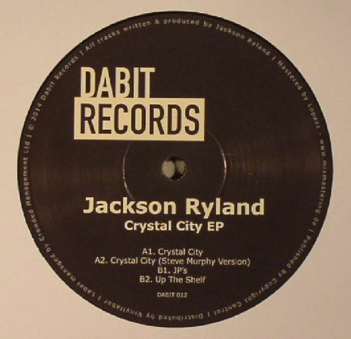 image cover: Jackson Ryland - Crystal City EP [DABIT012]