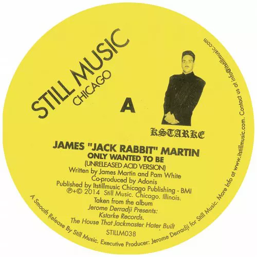 image cover: James "Jack Rabbit" Martin - There Are Dreams and There Is Acid [STILLM038]