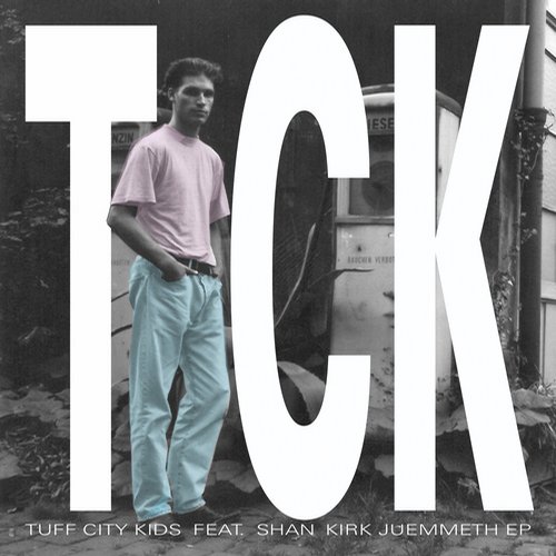 image cover: Tuff City Kids - Kirk Juemmeth