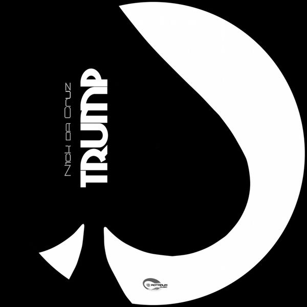 image cover: Nick Da Cruz - Trump [RRR 124]