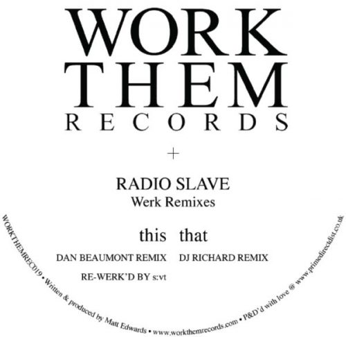Radio Slave – Werk Remixes [Workthem019]