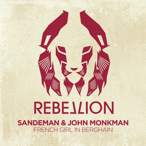 image cover: Sandeman & John Monkman - French Girl In Berghain [RBL022]