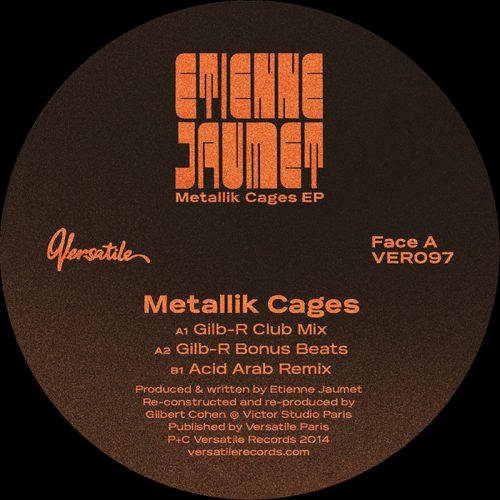 Etienne Jaumet – Metallik Cages [VER097]