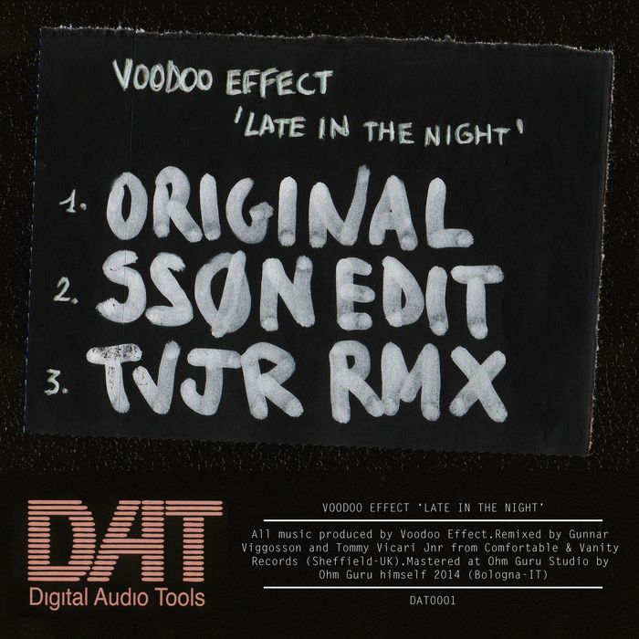 image cover: Voodoo Effect - Late In The Night [DAT 0001]