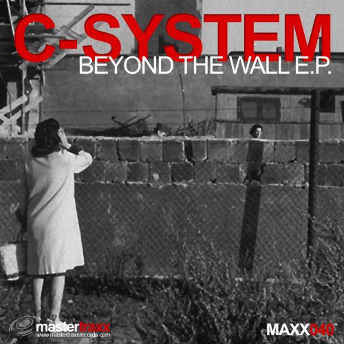 C System – Beyond The Wall E.P