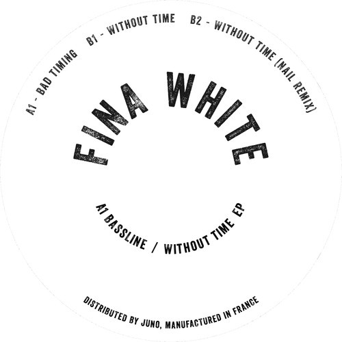image cover: A1 Bassline - Without Time [FINAWHITE 001]