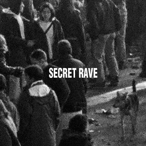 image cover: Secret Rave - Secret Rave 01 [VINYLAA-SR01]