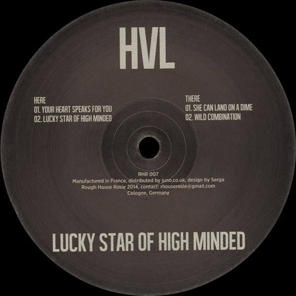 image cover: HVL - Lucky Star Of High Minded [VINYLRHR 007]
