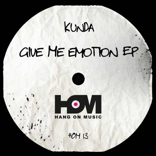 image cover: Kunda - Give Me Emotion EP [HOM13]