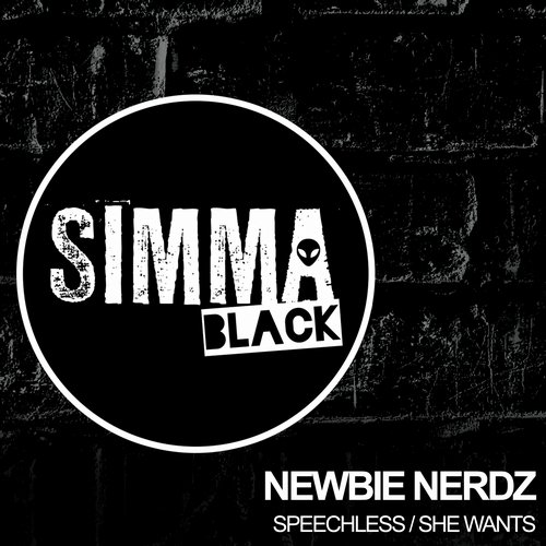 image cover: Newbie Nerdz - Speechless / She Wants [SIMBLK035]