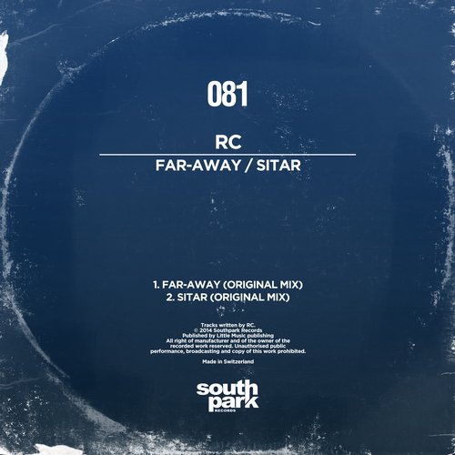 image cover: RC - Far-Away / Sitar [SOUTHPARK081]