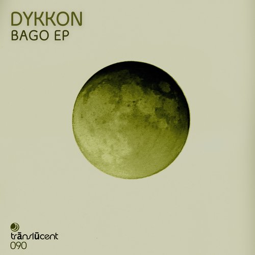 image cover: Dykkon - Bago [TRANSLUCENT090]